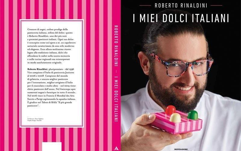 CopLIbroImieidolci - I miei dolci italiani il nuovo libro di RR edito da Mondadori